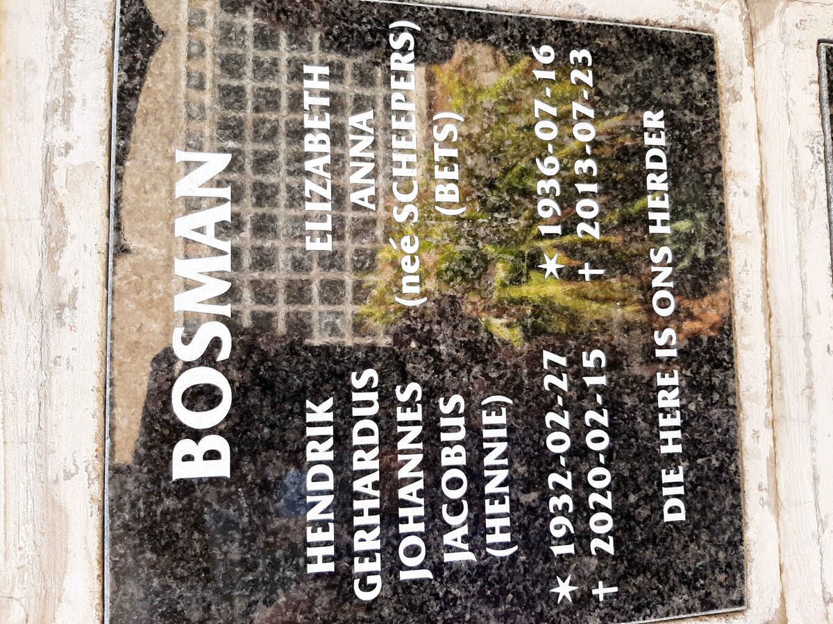 BOSMAN Hendrik Gerhardus Johannes Jacobus 1932-2020 &amp; Elizabeth Anna SCHEEPERS 1936-2013
