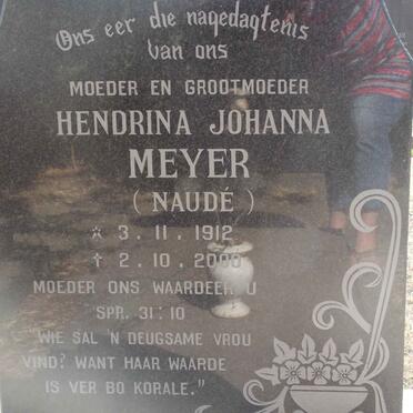 MEYER Hendrina Johanna Meyer nee NAUDÉ 1912-2000