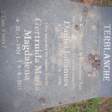 TERBLANCHE Daniel Johannes 1927-1999 &amp; Gertruida Maria Magdalena 1934-2012