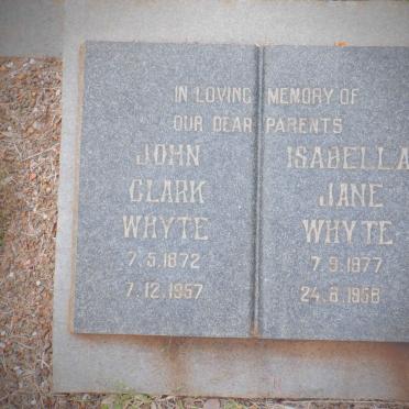 WHYTE John Clark 1872-1957 &amp; Isabella Jane 1877-1958