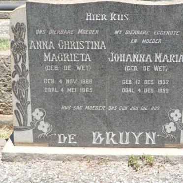 BRUYN Anna Christina Magrieta, de nee DE WET 1888-1965 :: DE BRUYN Johanna Maria nee DE WET 1932-1959