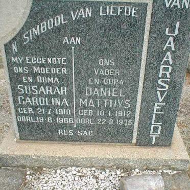 JAARSVELDT Daniel Matthys, van 1912-1975 &amp; Susarah Carolina 1910-1966