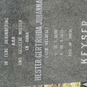 KEYSER Hester Gertruida Johanna nee OELOFSE 1890-1975