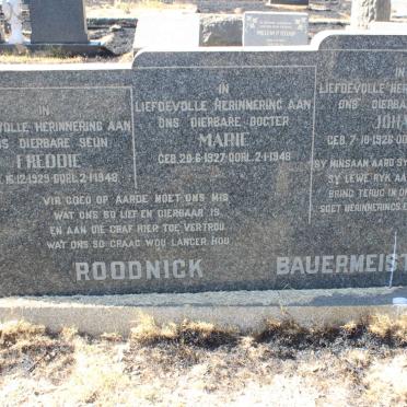 ROODNICK Freddie 1929-1948 :: ROODNICK Marie 1927-1948 :: BAUERMEISTER Johan 1926-1948