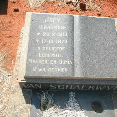 SCHALKWYK Joey, van nee ERASMUS 1913-1970