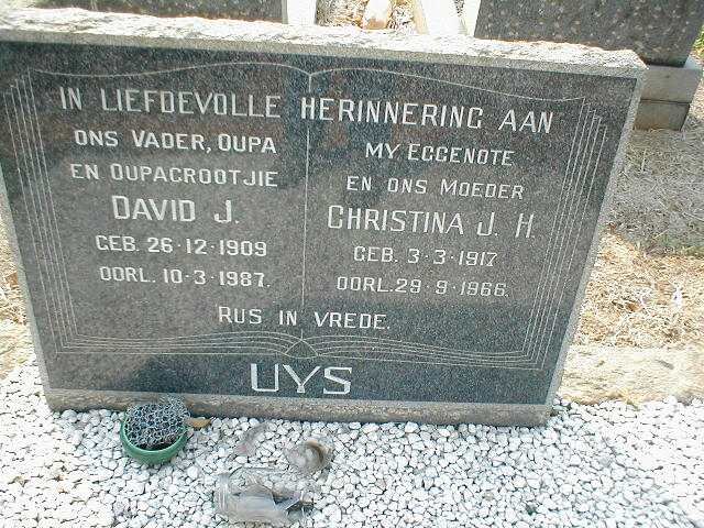 UYS David J. 1909-1987 &amp; Christina J.H. 1917-1966