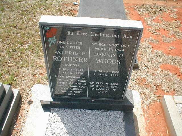 WOODS Dennis U. 1924-1997 ::  ROTHNER Valerie E. nee WOODS 1949-1978