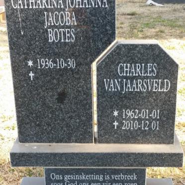BOTES Catharina Johanna Jacoba 1936- :: VAN JAARSVELD Charles 1962-2010