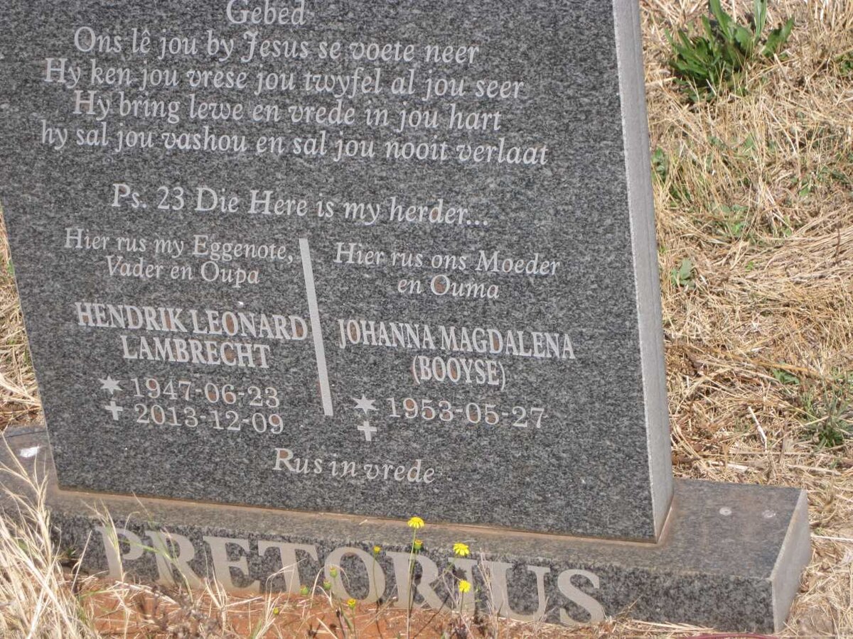 PRETORIUS Hendrik Leonard Lambrecht 1947-2013 & Johanna Magdalena BOOYSE 1953- 