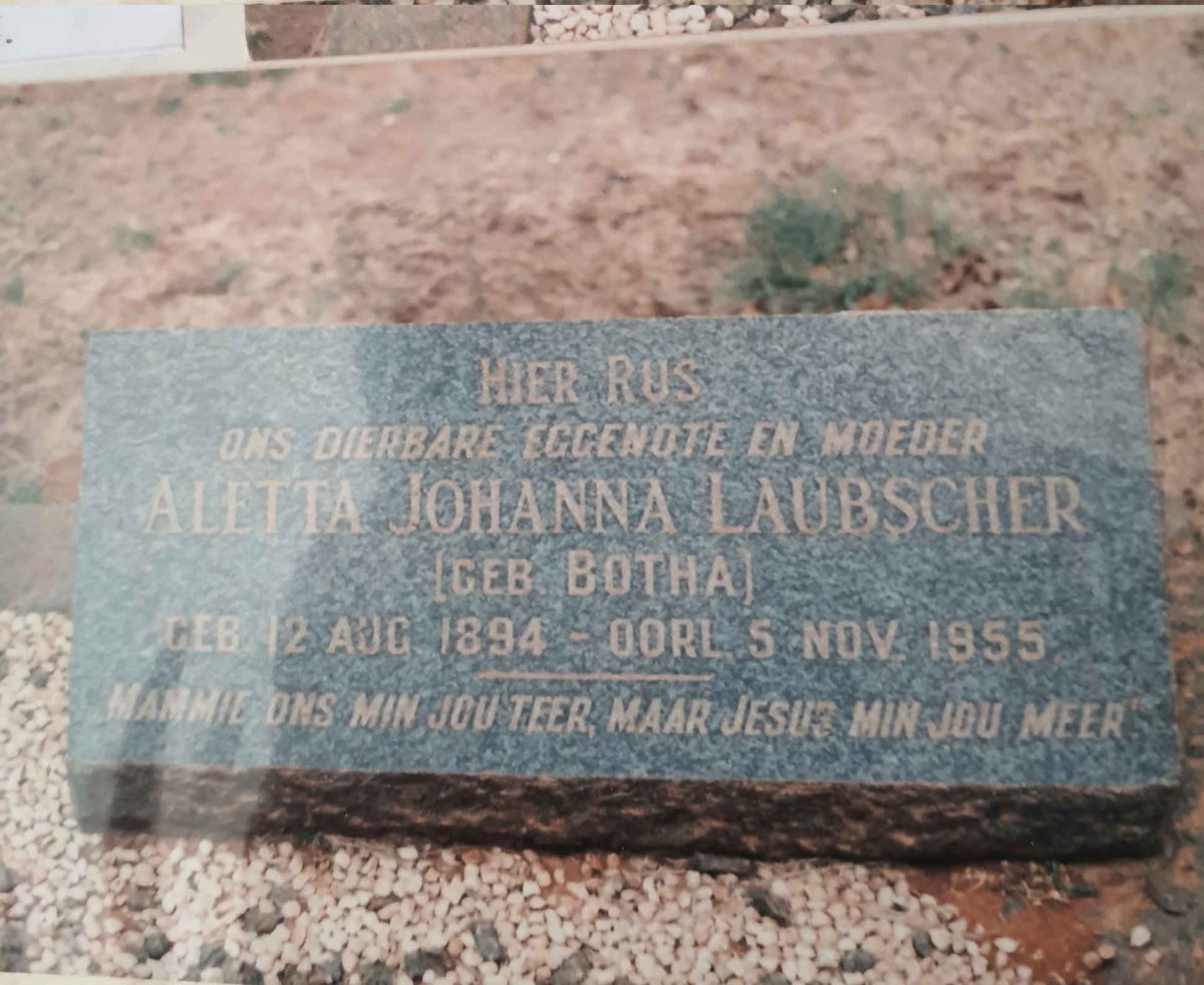 LAUBSCHER Aletta Johanna nee BOTHA  1894-1955