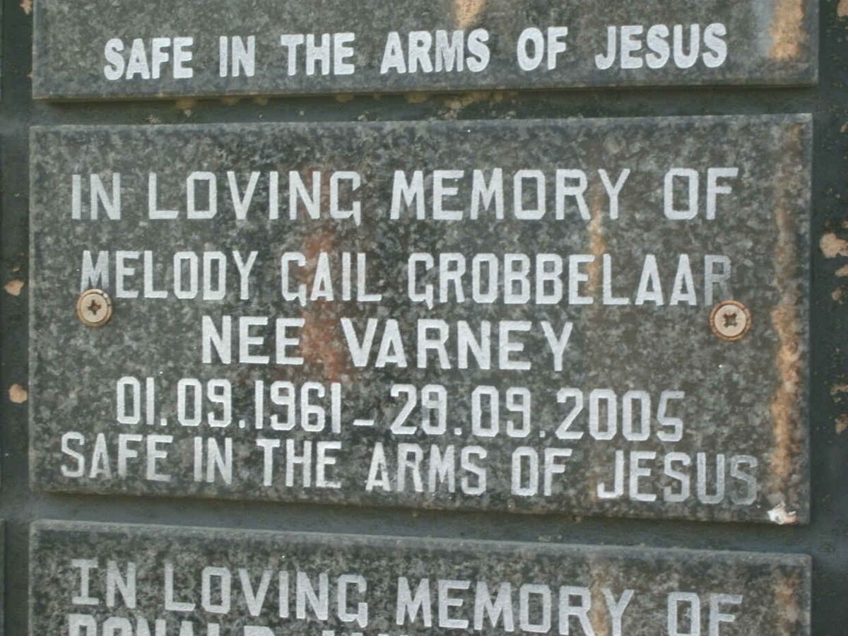 GROBBELAAR Melody Gail nee VARNEY 1961-2005