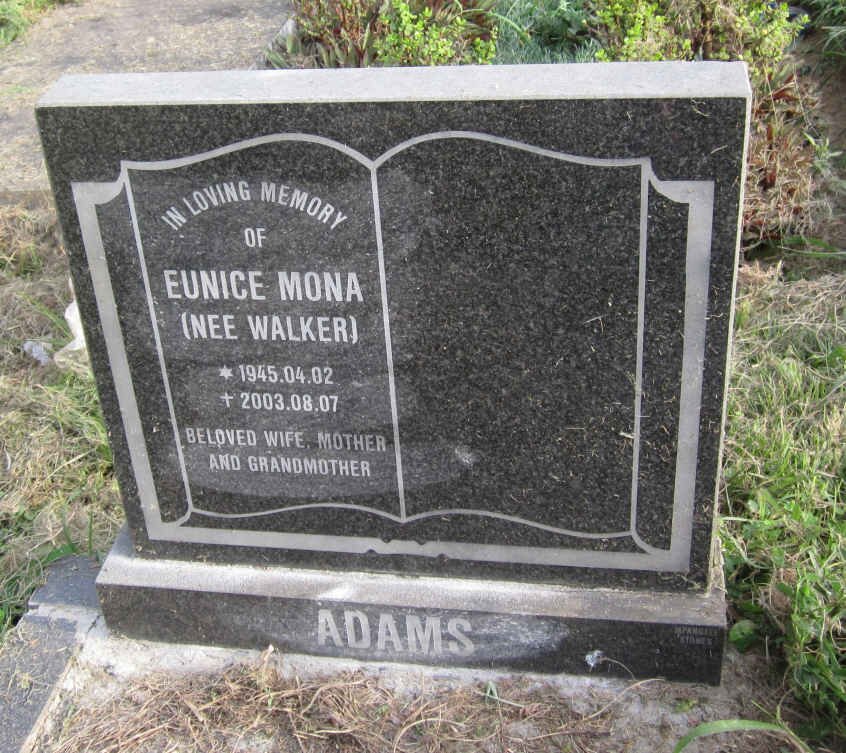 ADAMS Eunice Mona nee WALKER 1945-2003