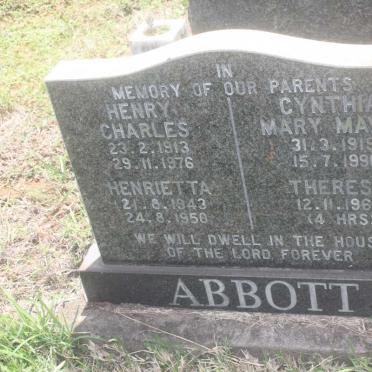 ABBOTT Henry Charles 1913-1976  &amp; Cynthia Mary 1919-1990 :: ABBOTT Henrietta 1943-1950 :: ABBOTT Theresa -1962