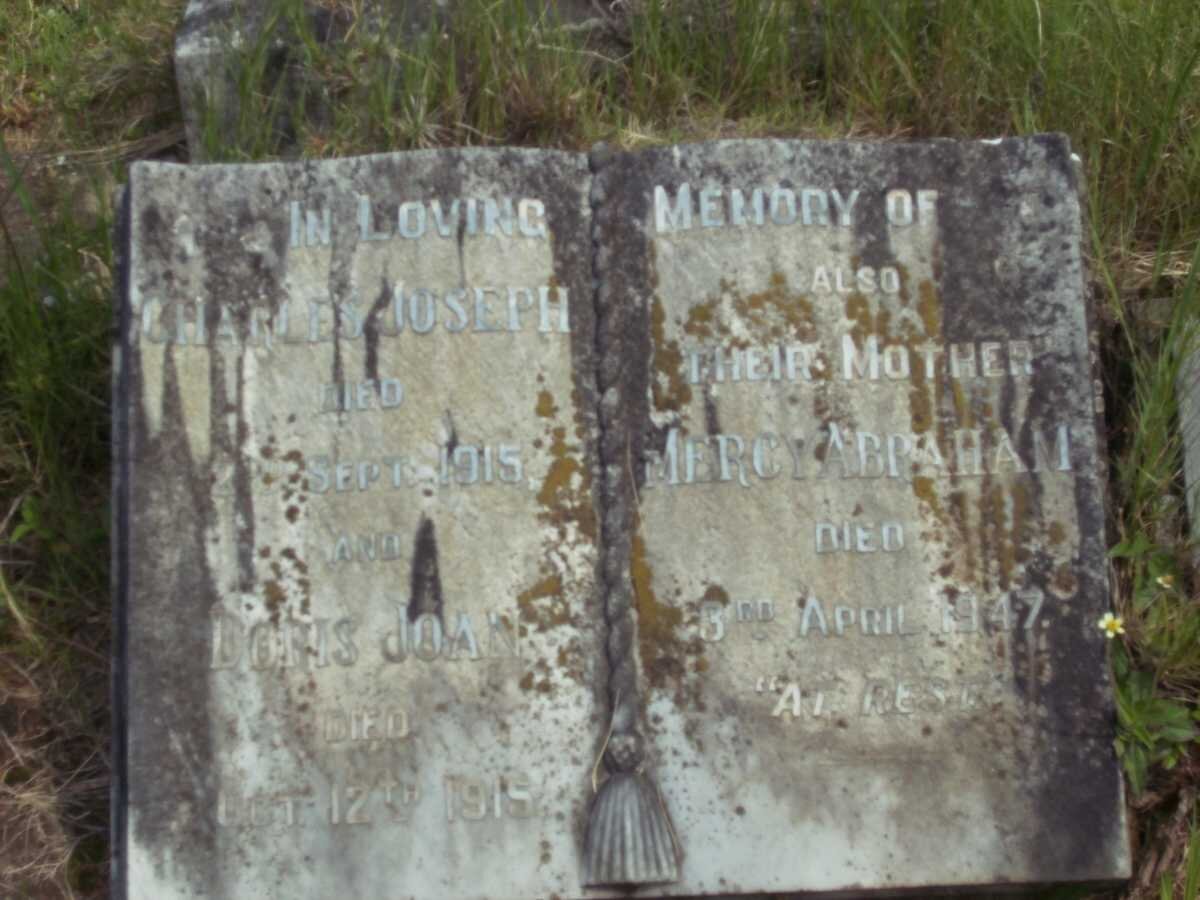 ABRAHAM Mercy -1947 :: ABRAHAM Charles Joseph -1915 :: ABRAHAM Doris Joan -1915