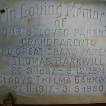 BARKWILL Thomas 1887-1971 &amp; Gladys Thelma 1917-1980