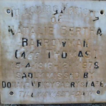BARROWMAN Natalie Bertha nee THOMAS 1916-1979