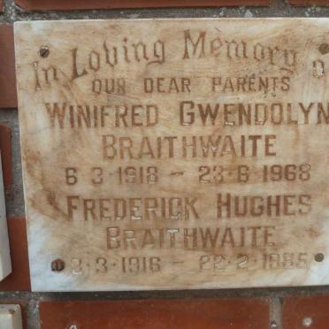 BRAITHWAITE Frederick Hughes 1916-1985 &amp; Winifred Gwendolyn 1918-1968