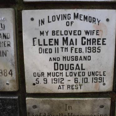 CHREE Dougal 1912-1991 &amp; Ellen Mai -1985