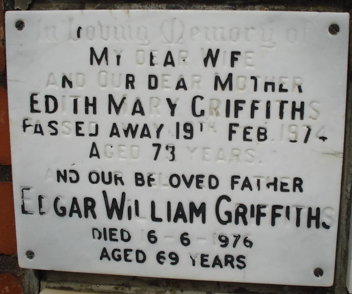 GRIFFITHS Edgar William -1976 &amp; Edith Mary -1974
