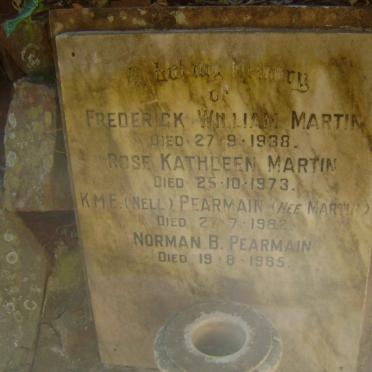 MARTIN Frederick William -1938 :: MARTIN Rose Kathleen -1973 :: PEARMAIN Norman B. -1982 :: PEARMAIN K.M.E. nee MARTIN -1985