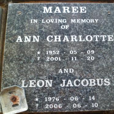 MAREE Ann Charlotte 1952-2001 :: MAREE Leon Jacobus 1976-2006