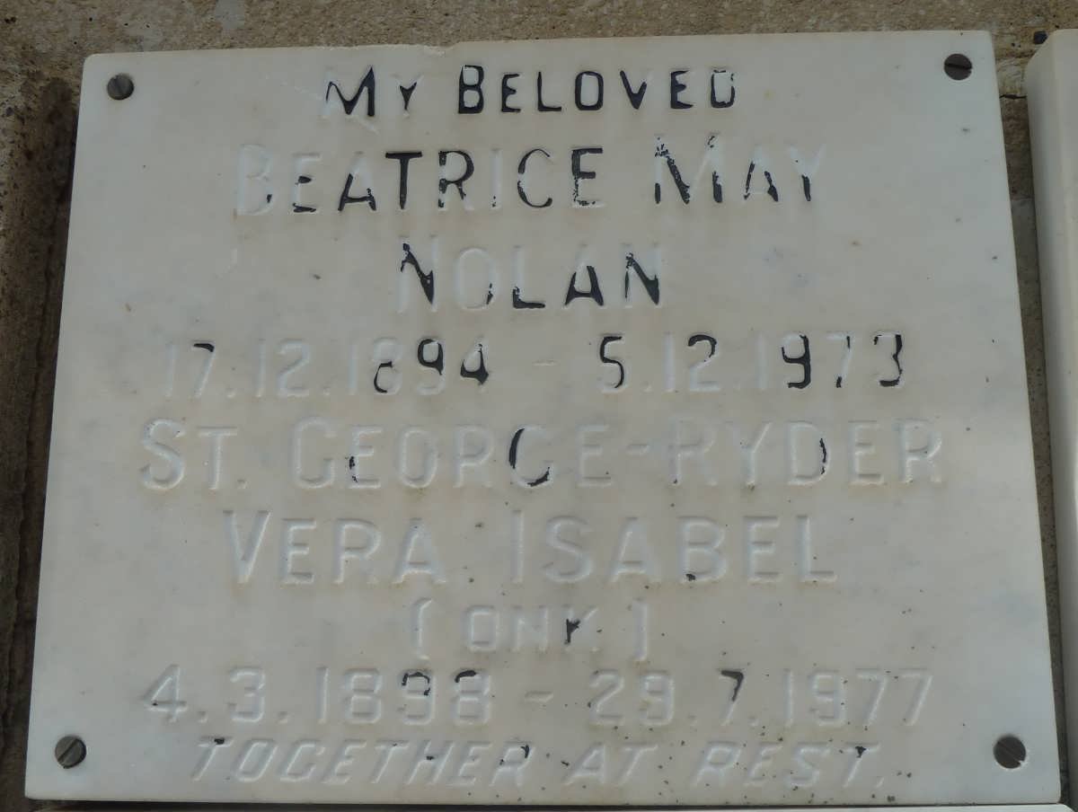 NOLAN Beatrice May 1894-1973  :: ST. GEORGE-RYDER Vera Isabel nee ONK 1898-1977
