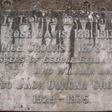 DAVIS Rose 1881-1913 :: CROOKS Alice 1878-1924 :: CROOKS Jack Duncan 1929-1935