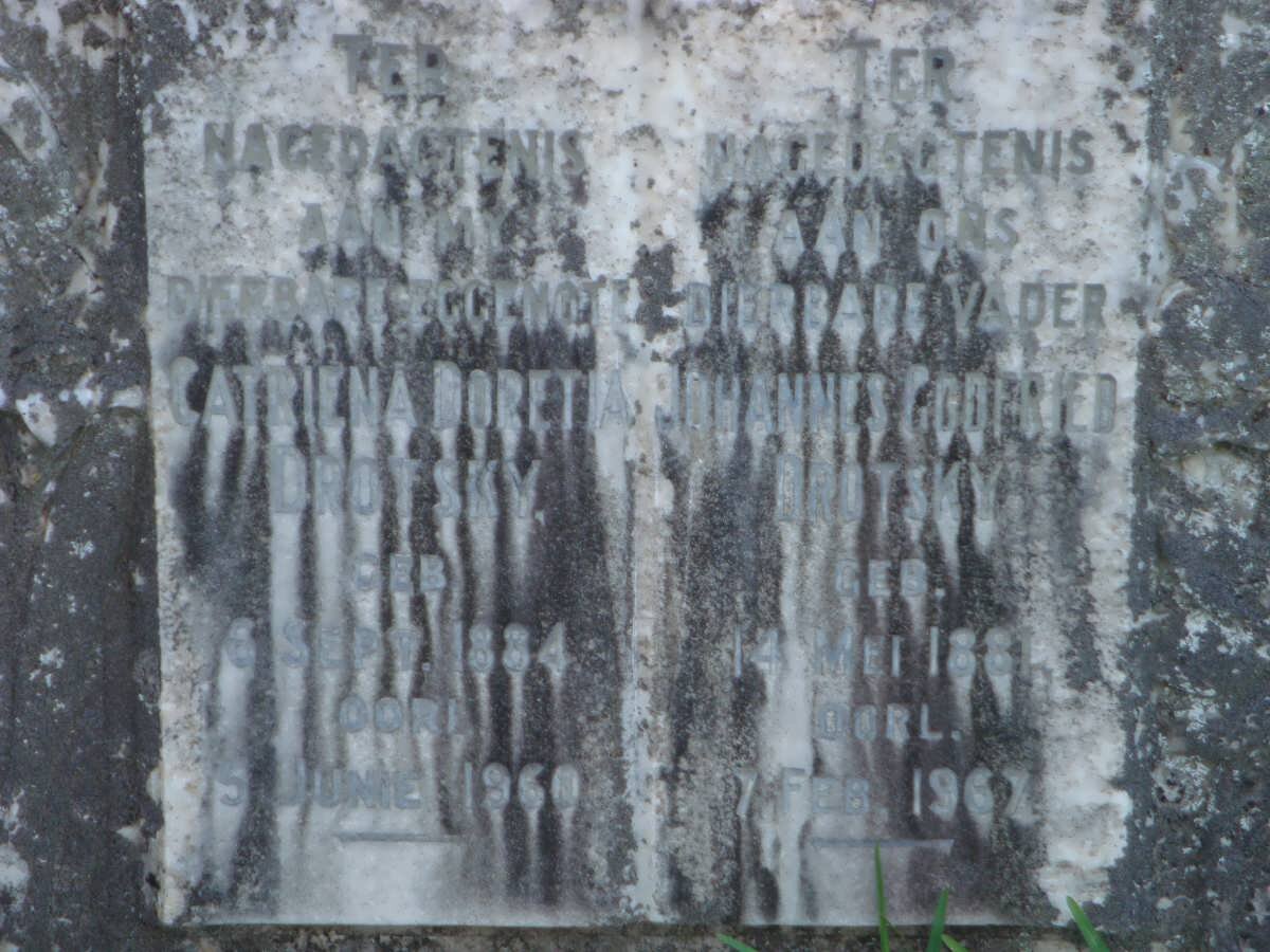 DROTSKY Johannes Godfried 1881-1967 &amp; Catriena Doretia 1884-1960