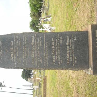 MOWAT James -1916 :: MOWAT John George -1923 :: MOWAT Jessie Ann -1948 :: MOWAT Eric Sinclair -1952