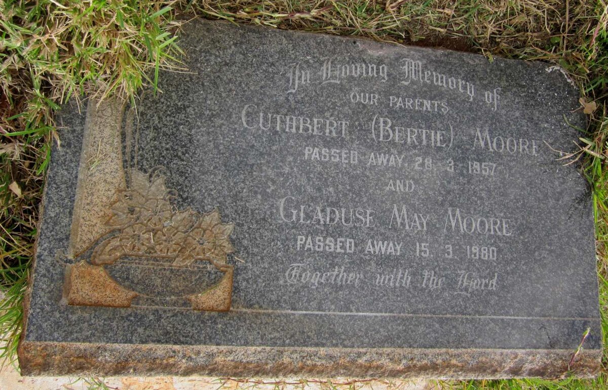 MOORE Cuthbert -1957 &amp; Gladuse May -1980