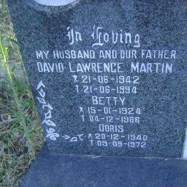 MARTIN Betty 1924-1986 :: MARTIN David Lawrence 1942-1994 :: MARTIN Doris 1940-1972