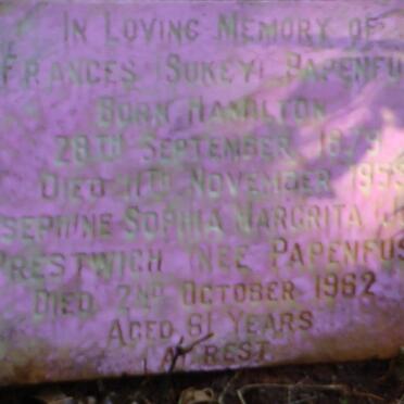 PAPENFUS Frances nee HAMILTON 1879-1953 :: PRESTWICH Josephine Sophia Margrita nee PAPENFUS -1962