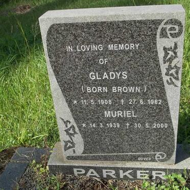 PARKER Gladys nee BROWN 1908-1962 :: PARKER Muriel 1939-2000