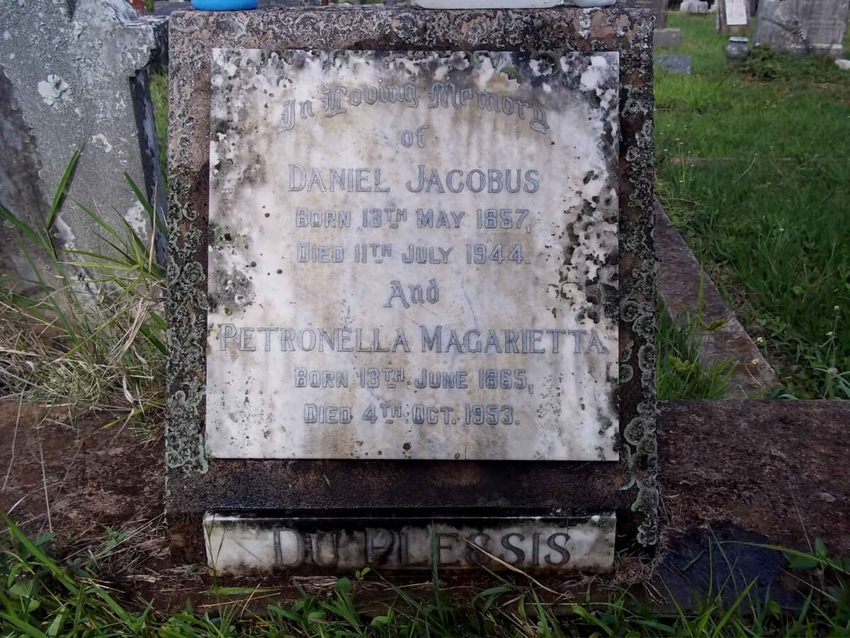 PLESSIS Daniel Jacobus, du 1857-1944 &amp; Petronella Margarietta 1865-1953