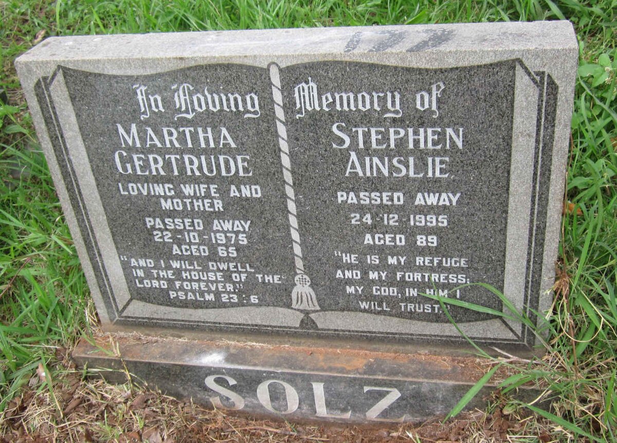 SOLZ Stephen Ainslie -1995 &amp; Martha Gertrude -1975