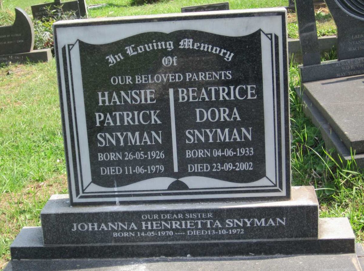 SNYMAN Hansie Patrick 1926-1979 &amp; Beatrice Dora 1933-2002 :: SNYMAN Johanna Henrietta 1970-1972