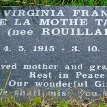 TAYLOR Virginia Frances De La Mothe nee ROUILLARD 1915-2005