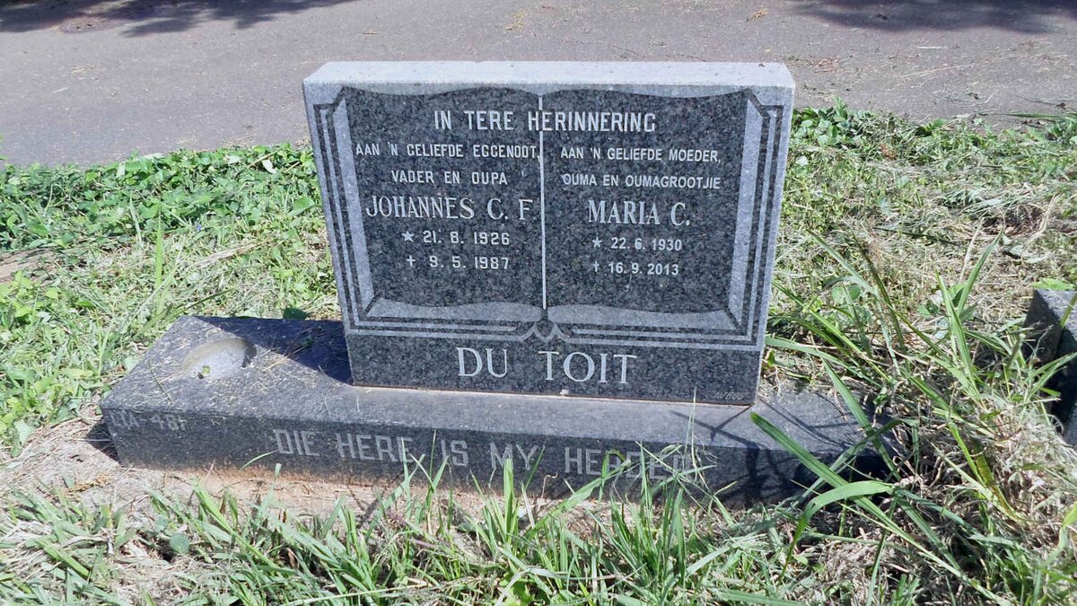 TOIT Johannes C.F., du 1926-1977 &amp; Maria C. 1930-2013