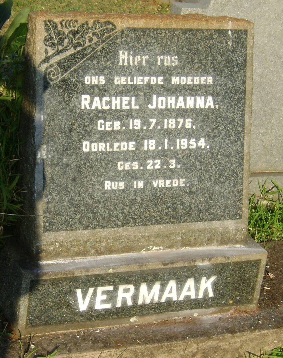 VERMAAK Rachel Johanna 1876-1954