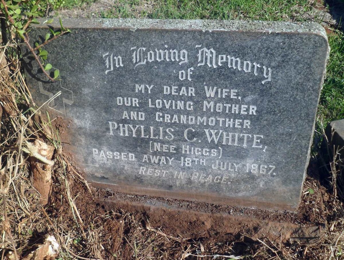 WHITE Phyllis C. nee HIGGS -1967