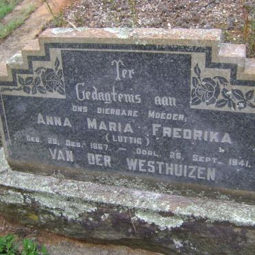 WESTHUIZEN Anna Maria Fredrika, van der nee LUTTIG 1867-1941