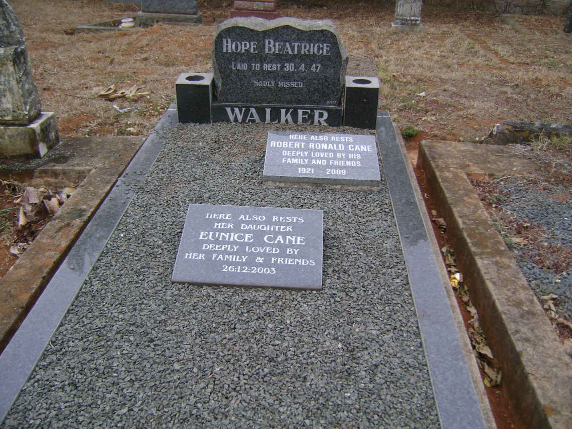 WALKER Hope Beatrice -1947 :: CANE Robert Ronald 1921-2009 :: CANE Eunice -2003