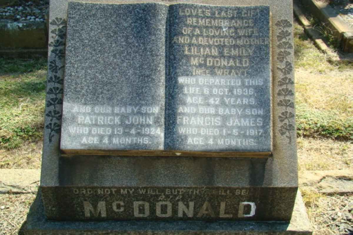 McDONALD Lilian Emily nee WRAY -1936 :: McDONALD Patrick John -1924 :: McDONALD Francis James -1917