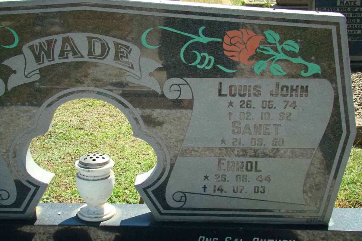 WADE Errol 1944-2003 &amp; Sanet 1950- :: WADE Louis John 1974-1992