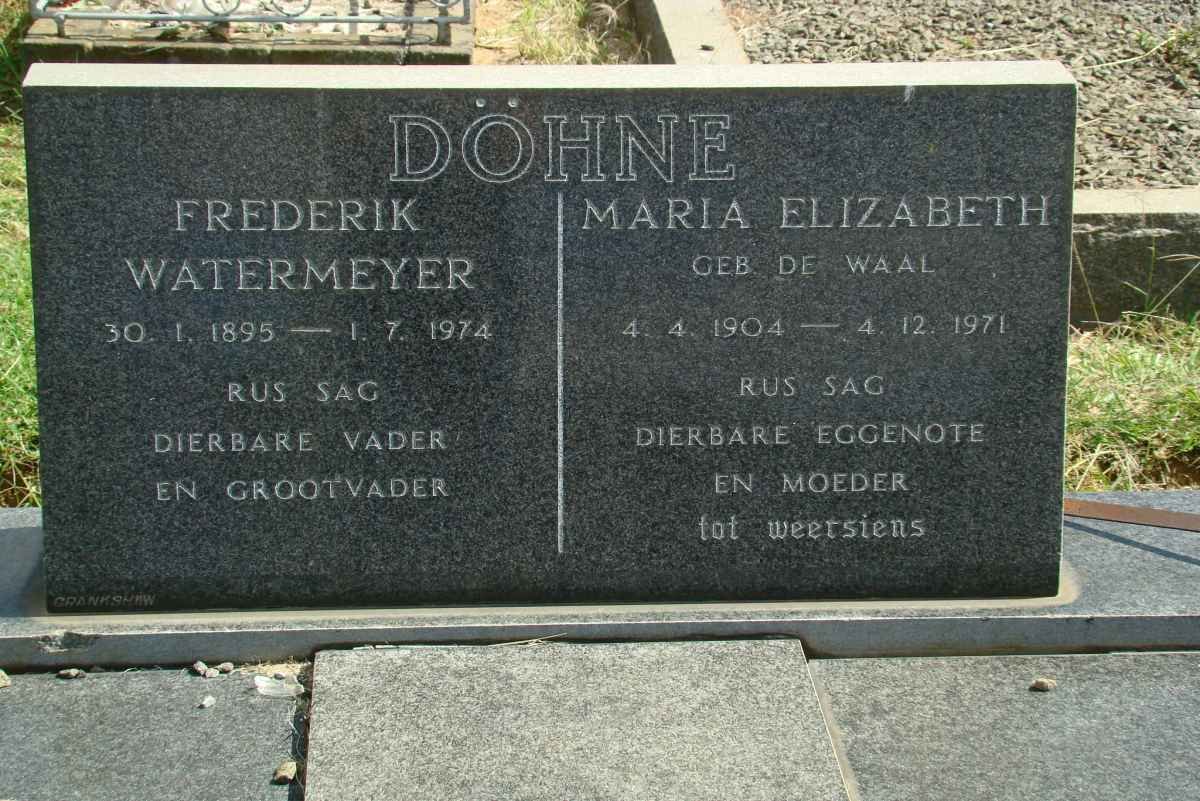 DOHNE Frederik Watermeyer 1895-1974 &amp; Maria Elizabeth DE WAAL 1904-1971