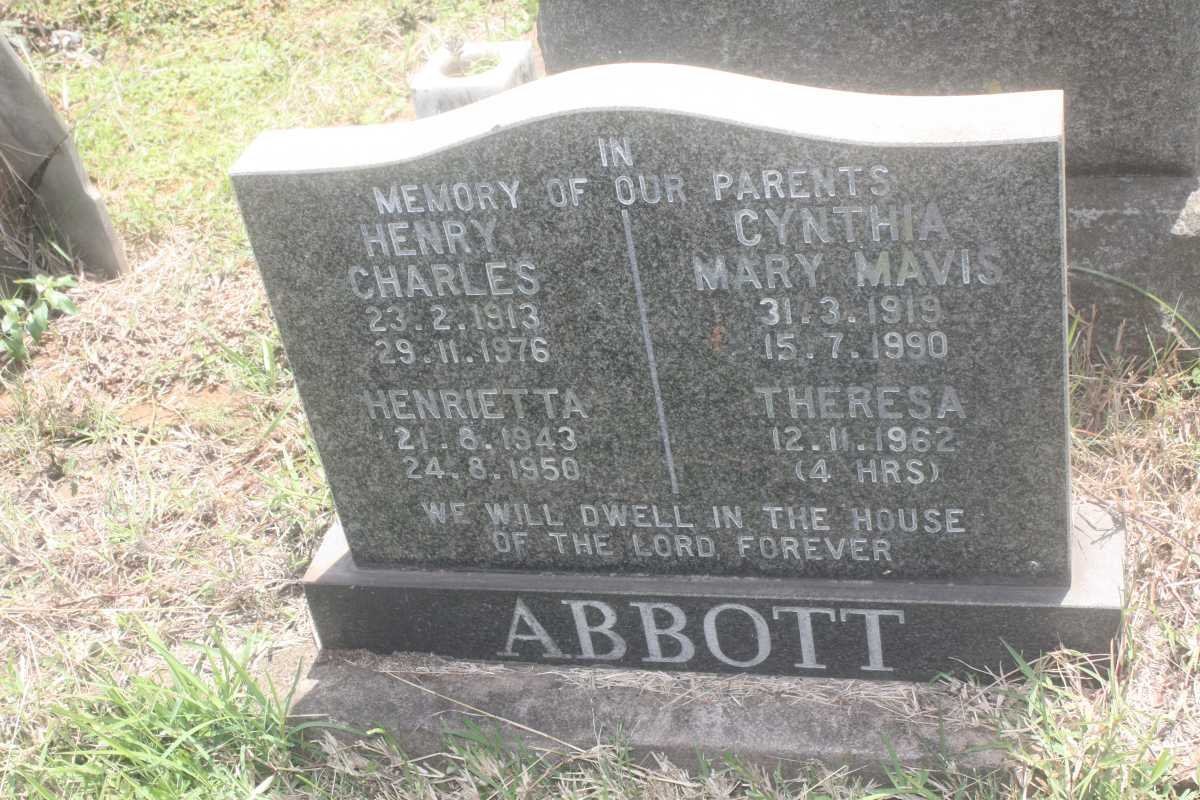 ABBOTT Henry Charles 1913-1976  &amp; Cynthia Mary 1919-1990 :: ABBOTT Henrietta 1943-1950 :: ABBOTT Theresa -1962