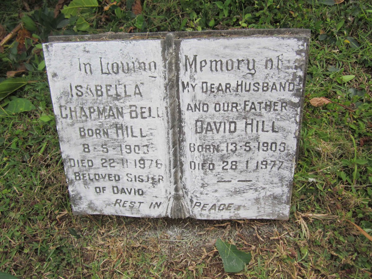 BELL Isabella Chapman nee HILL 190?-1976 :: HILL David 1903-1977