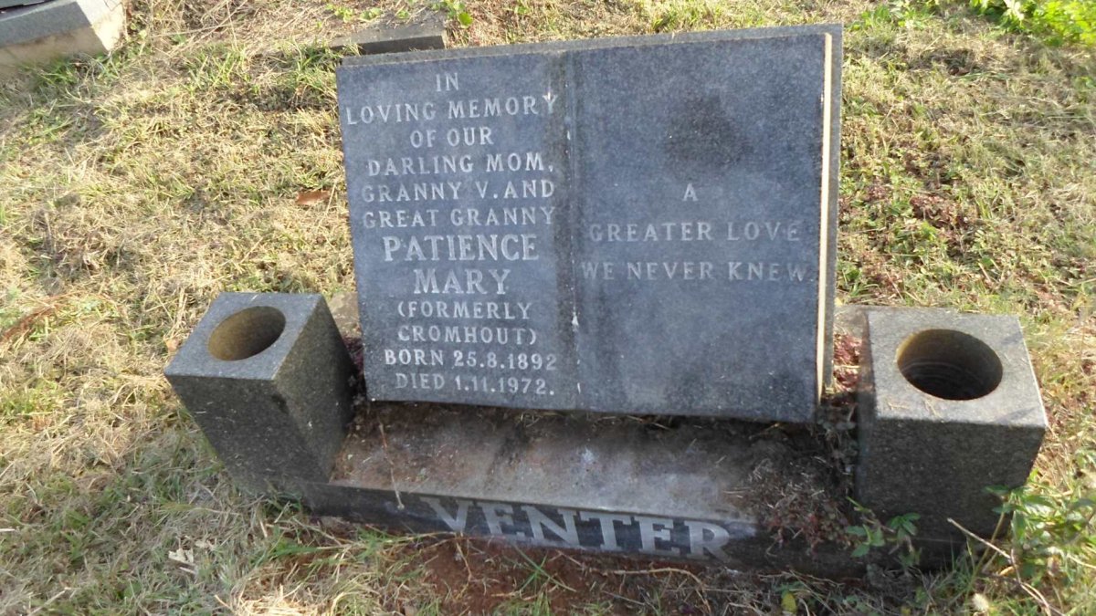 VENTER Patience Mary formerly CROMHOUT 1892-1972