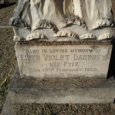 FYFE George Boag 18??-1913 &amp; Edith Constance 1863-1904 :: FYFE ? -1926 :: DAUBREY Edith Violet nee FYFE -1960