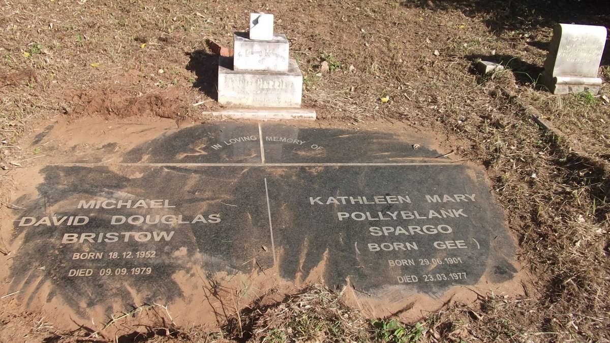SPARGO Kathleen Mary Pollyblank nee GEE 1901-1977 :: BRISTOW Michael David Douglas 1952-1979 :: GEE Annie Harriet